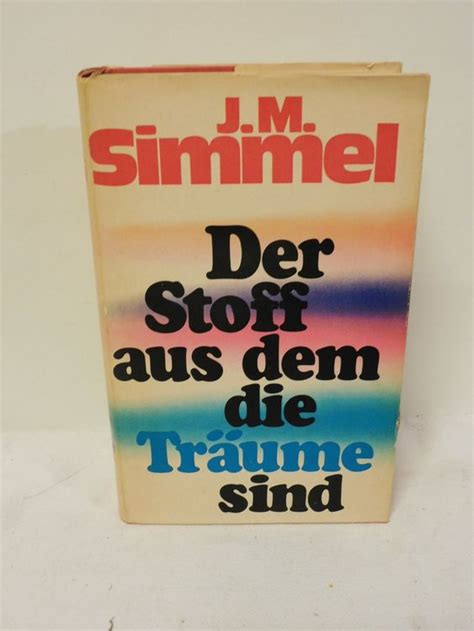 Der Stoff, aus dem die Träume sind 